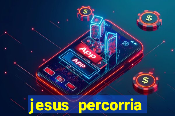 jesus percorria todas as cidades caminho neocatecumenal